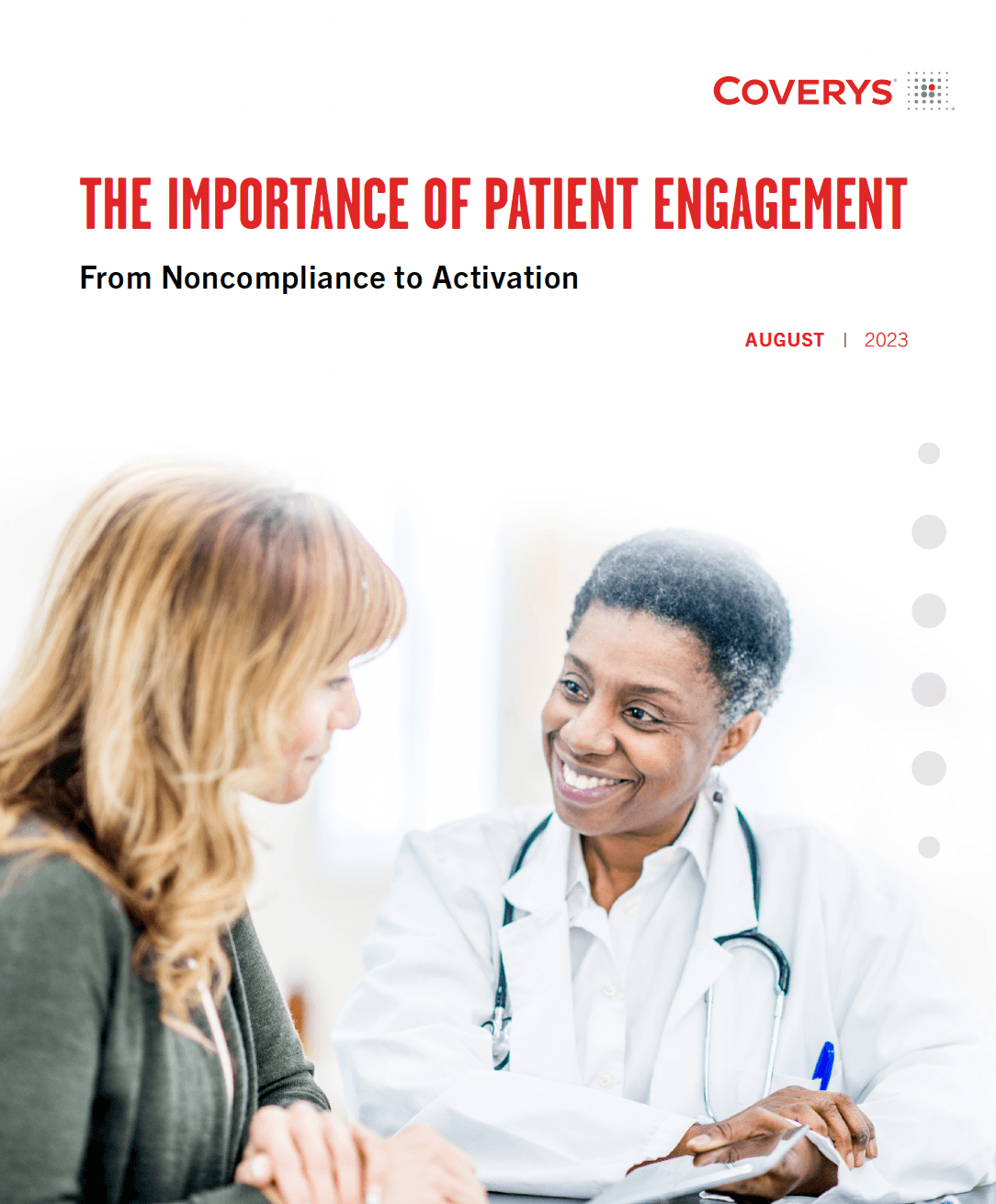 The Importance of Patient Engagement: From Noncompliance to Activation